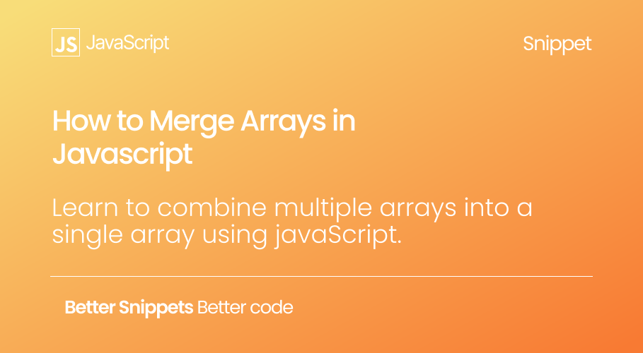 How to Merge Arrays in Javascript